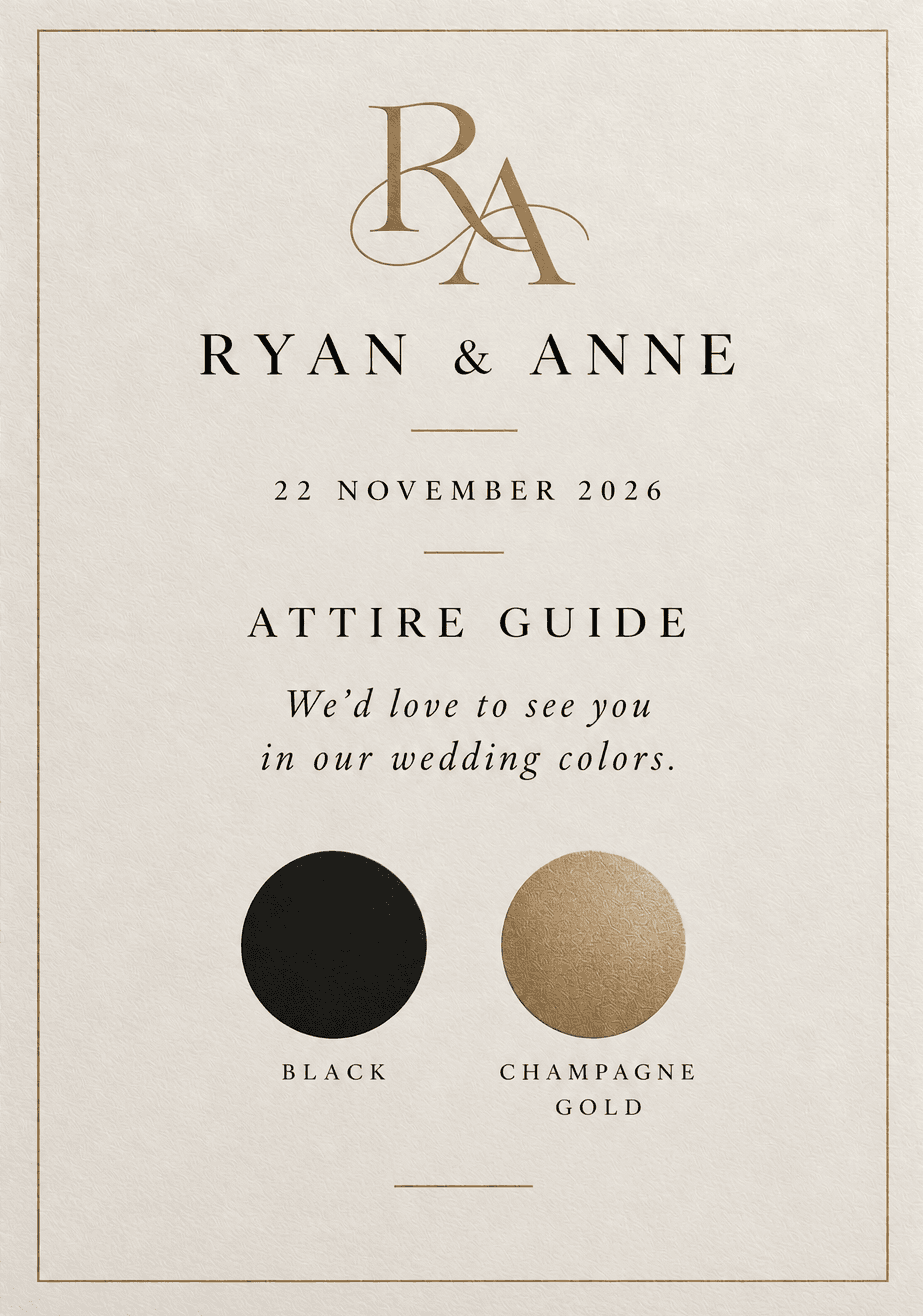 Ryan and Anne’s attire color guide: black and champagne gold for November 22, 2026.